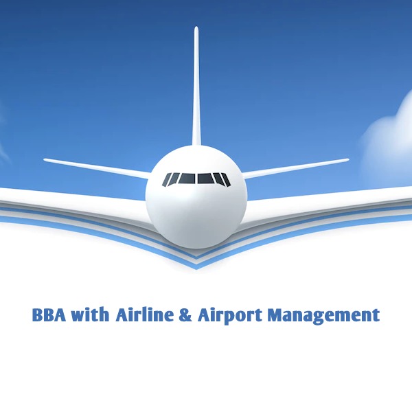 BBA with Airline &amp; Airport Management