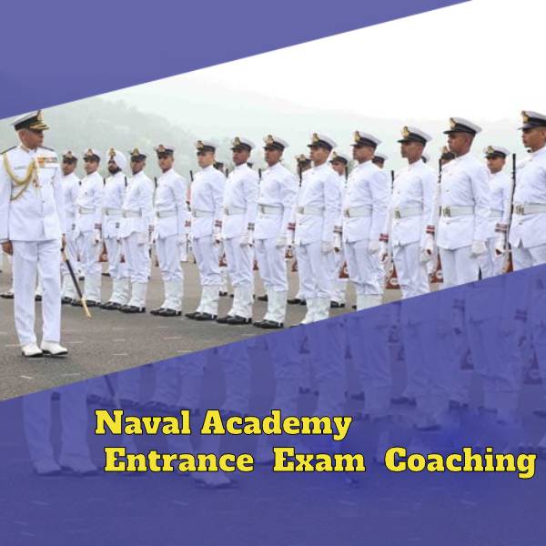 NA (Naval Academy) Entrance Exam Coaching